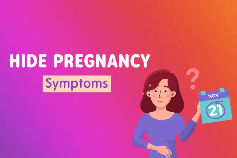 10 Best ways to hide pregnancy symptoms till 16 weeks