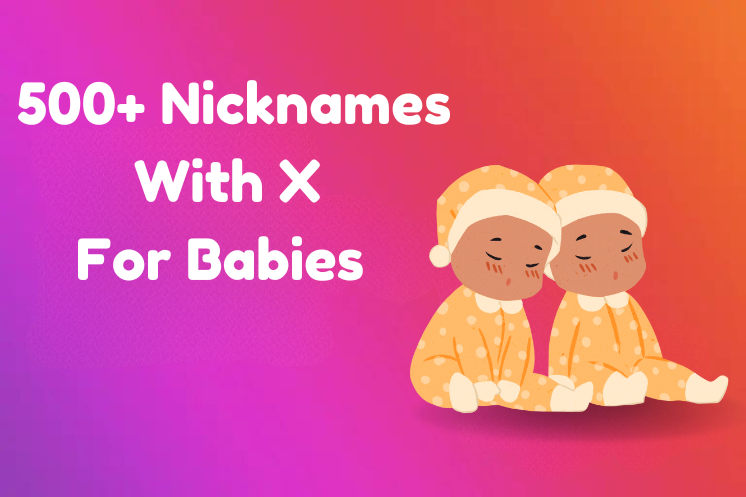 Nicknames With X